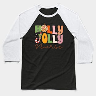 Groovy Retro Holly Xmas Jolly Nurse Christmas Vibes Baseball T-Shirt